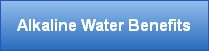 Alkaline Water Benefits
